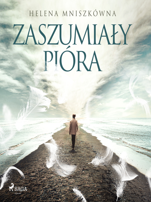 Title details for Zaszumiały pióra by Helena Mniszkówna - Available